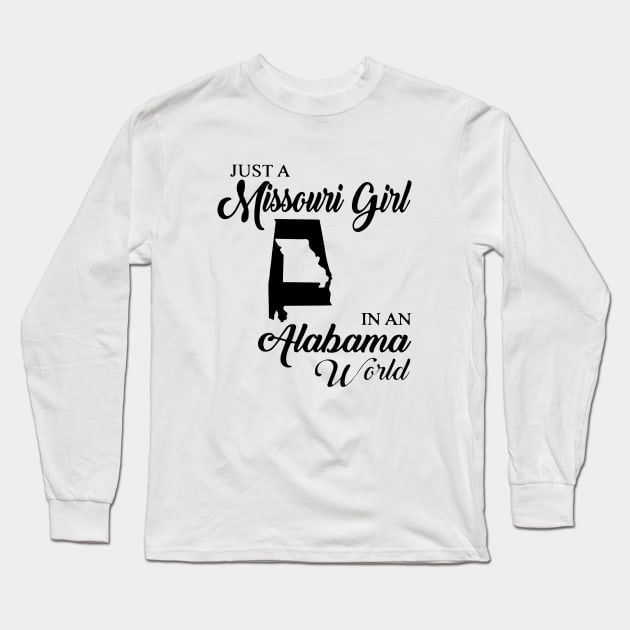 Just A Missouri Girl In A Alabama World Mom Long Sleeve T-Shirt by hathanh2